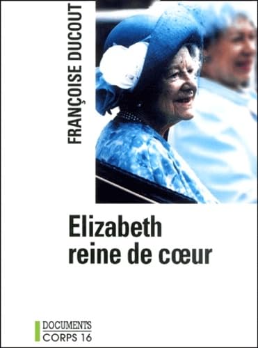elizabeth reine de coeur book