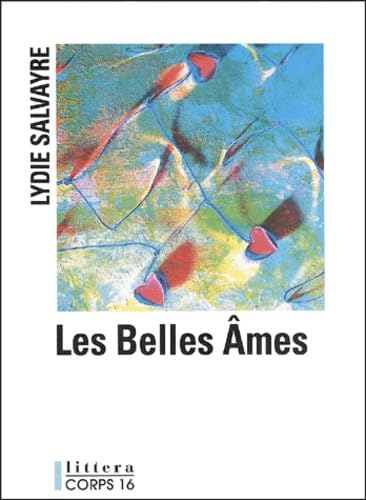 les belles ames [edition en gros caractères book