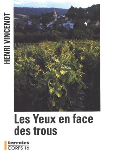 les yeux en face des trous book