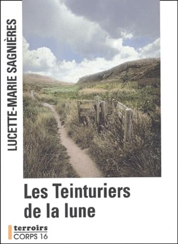 Les Teinturiers de la lune book