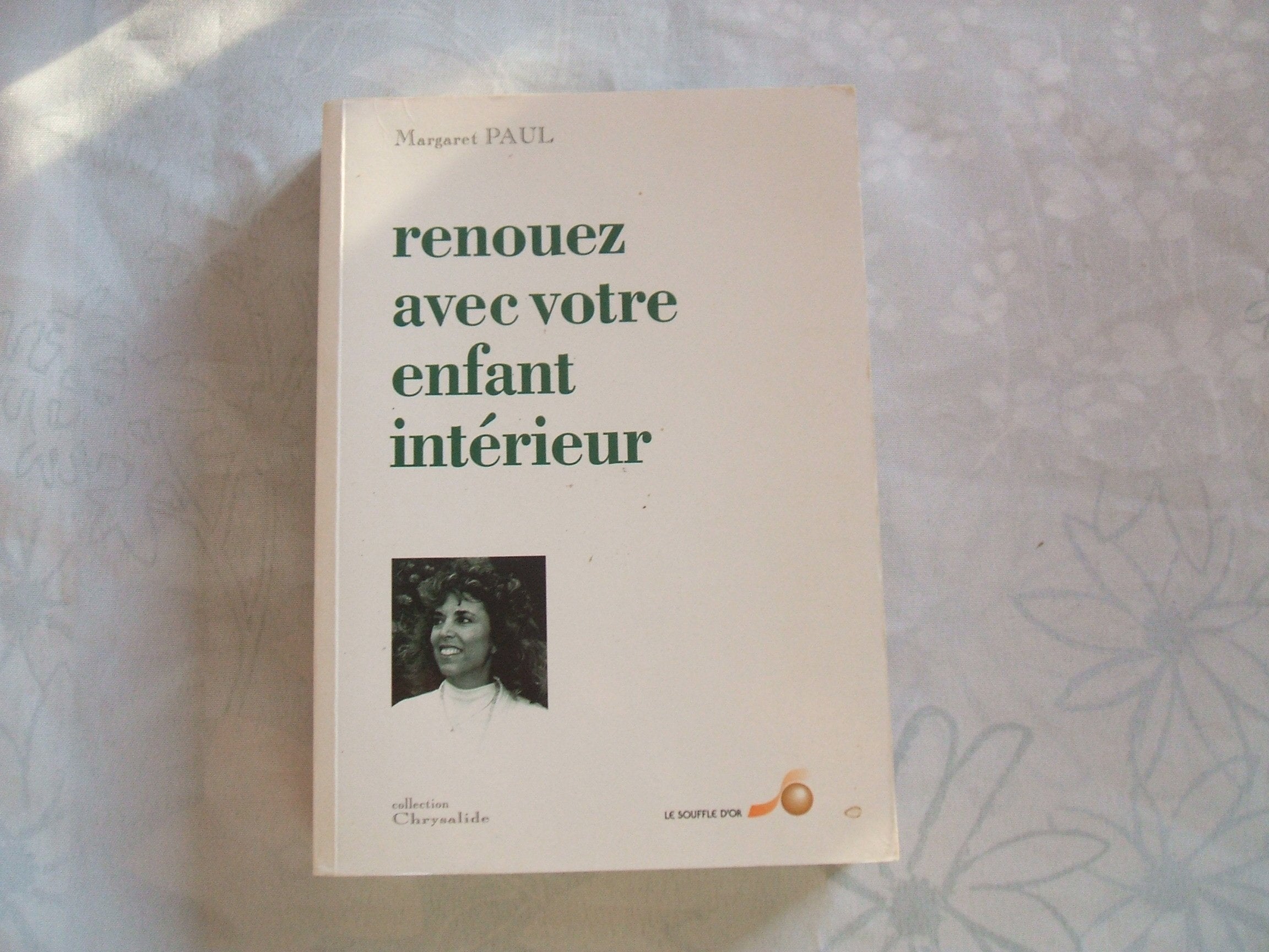 Renouez avec votre enfant intérieur Books
