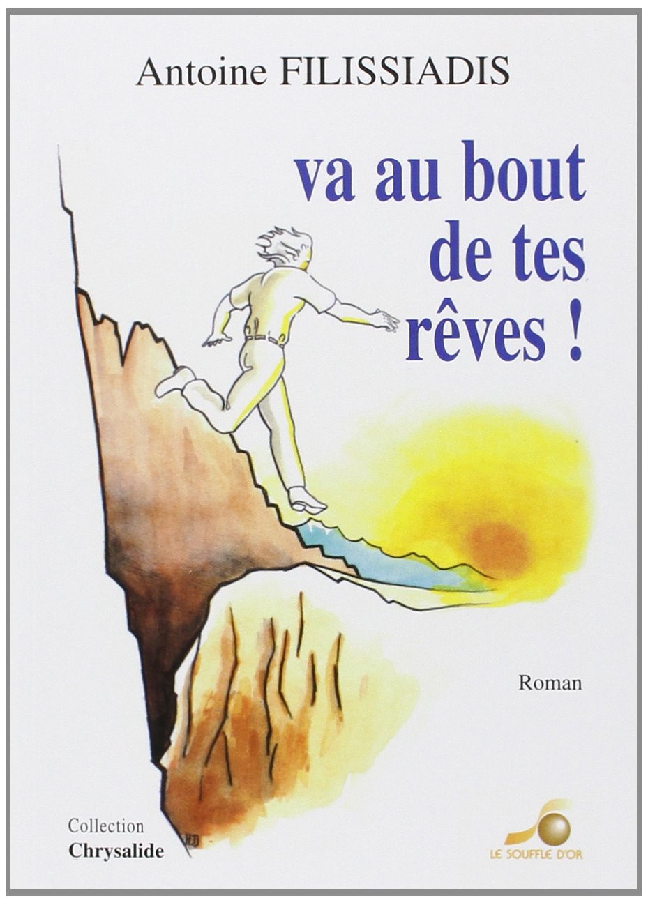 Va au bout de tes rêves ! Books
