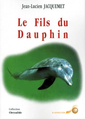 Le fils du dauphin book