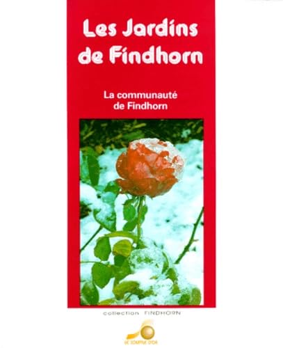Les jardins de Findhorn book