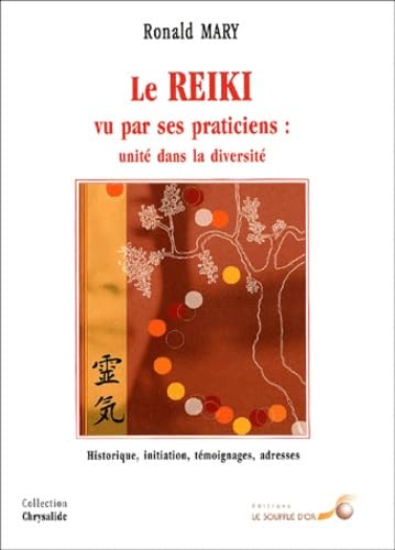Le Reiki vu par ses praticiens : Unité dans la diversité book