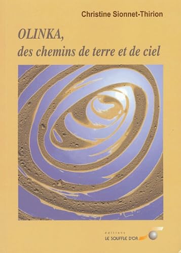 Olinka, des chemins de terre et de ciel Cooking & Enjoying