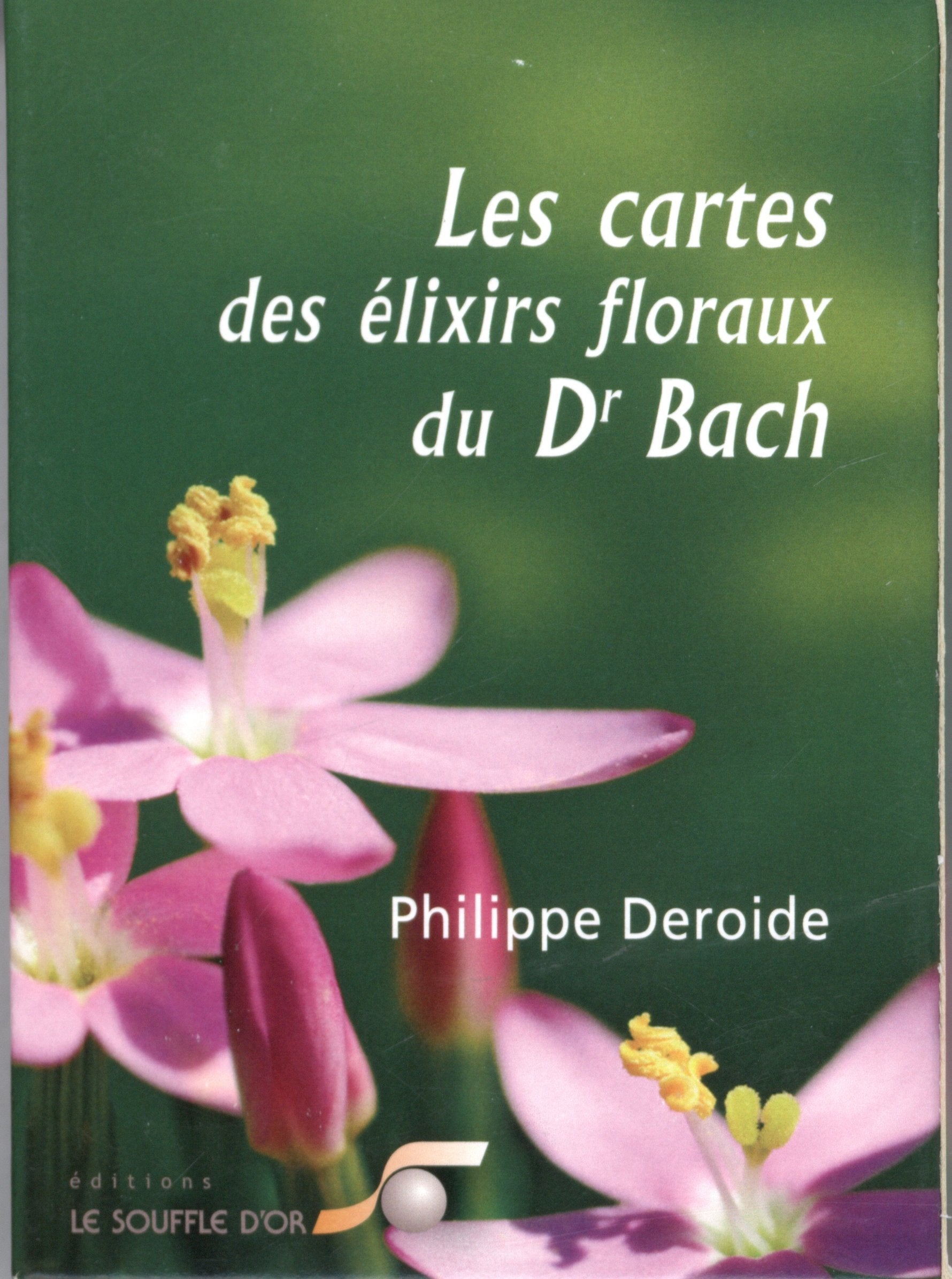 Cartes des élixirs floraux du Docteur Bach book