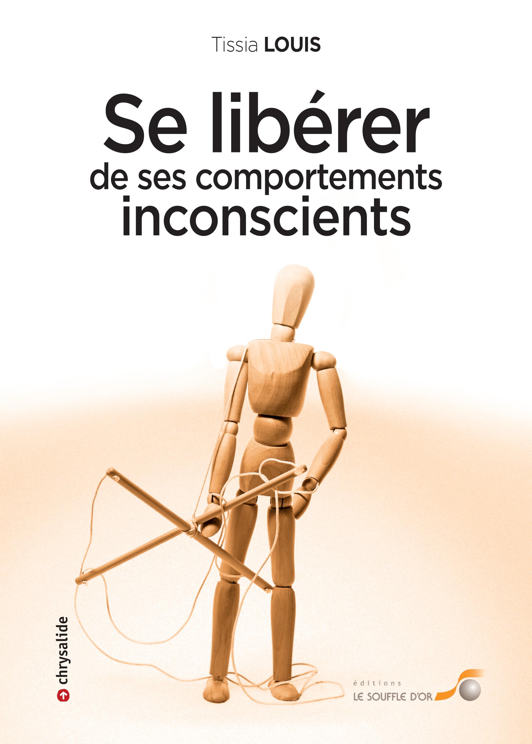 Se libérer de ses comportements inconscients book