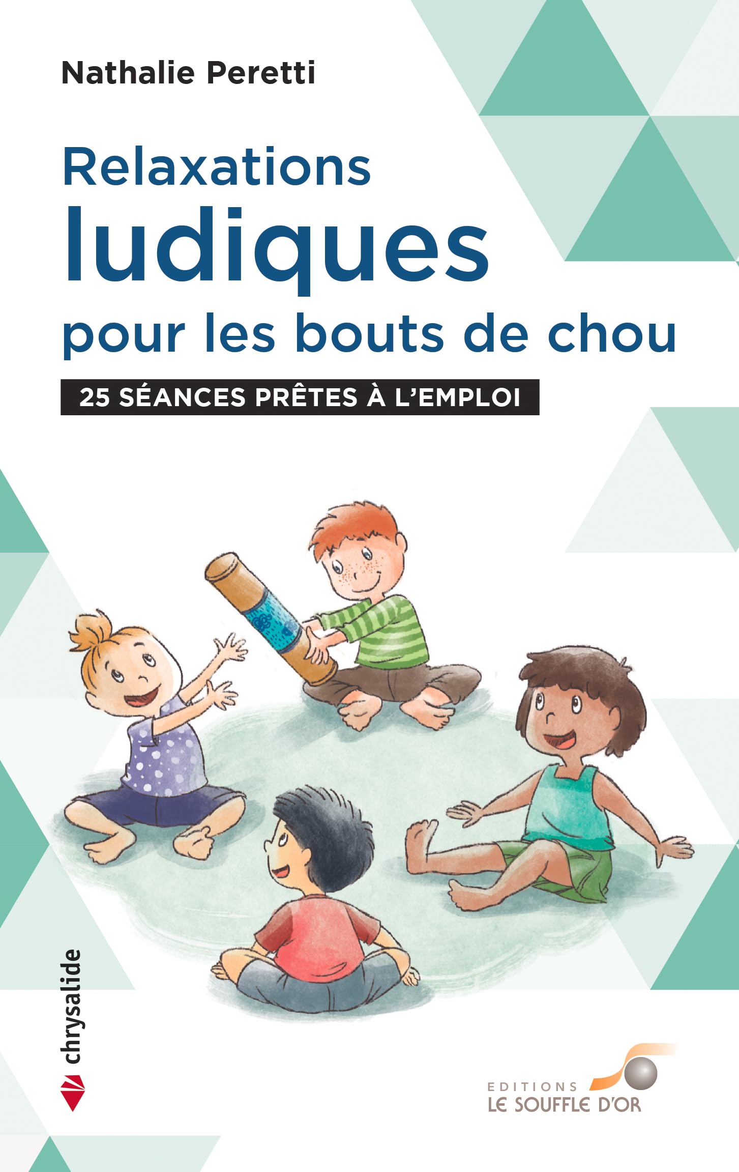 Relaxations ludiques pour les bouts de chou book