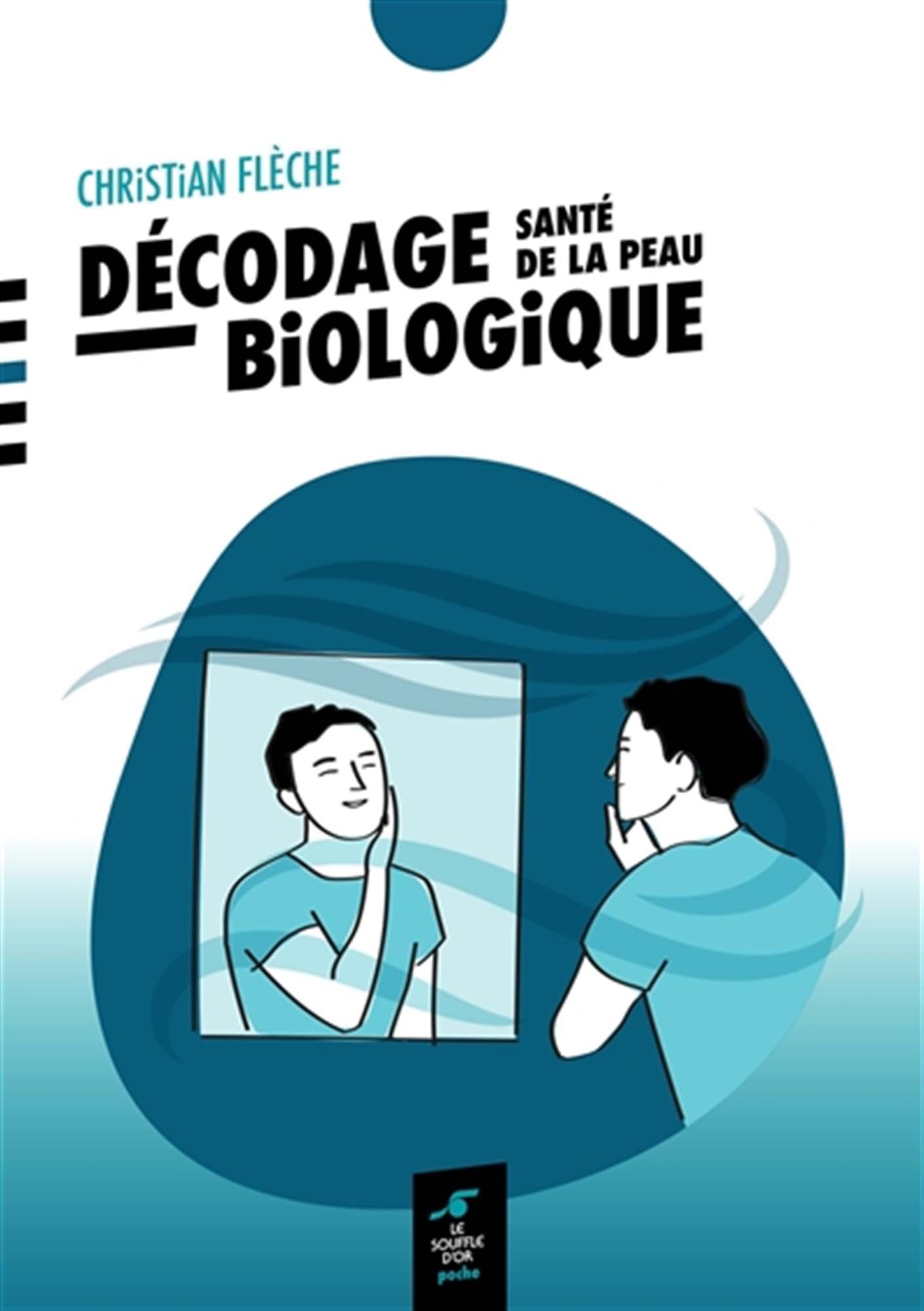 Décodage biologique - Santé de la peau book