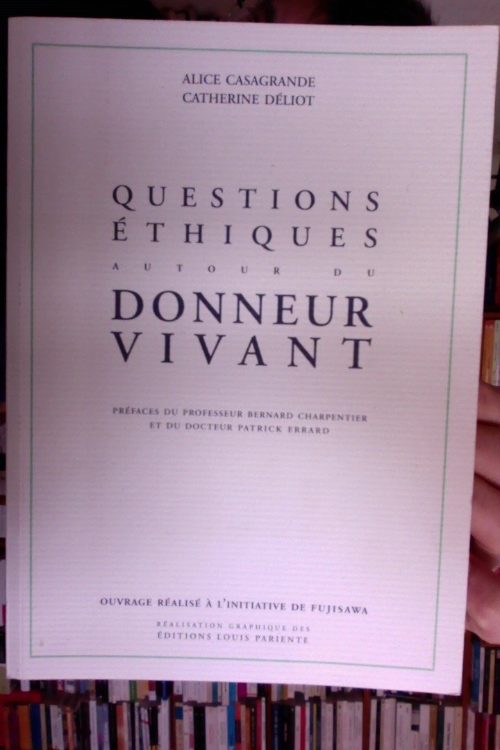 Questions éthiques autour du donneur vivant book