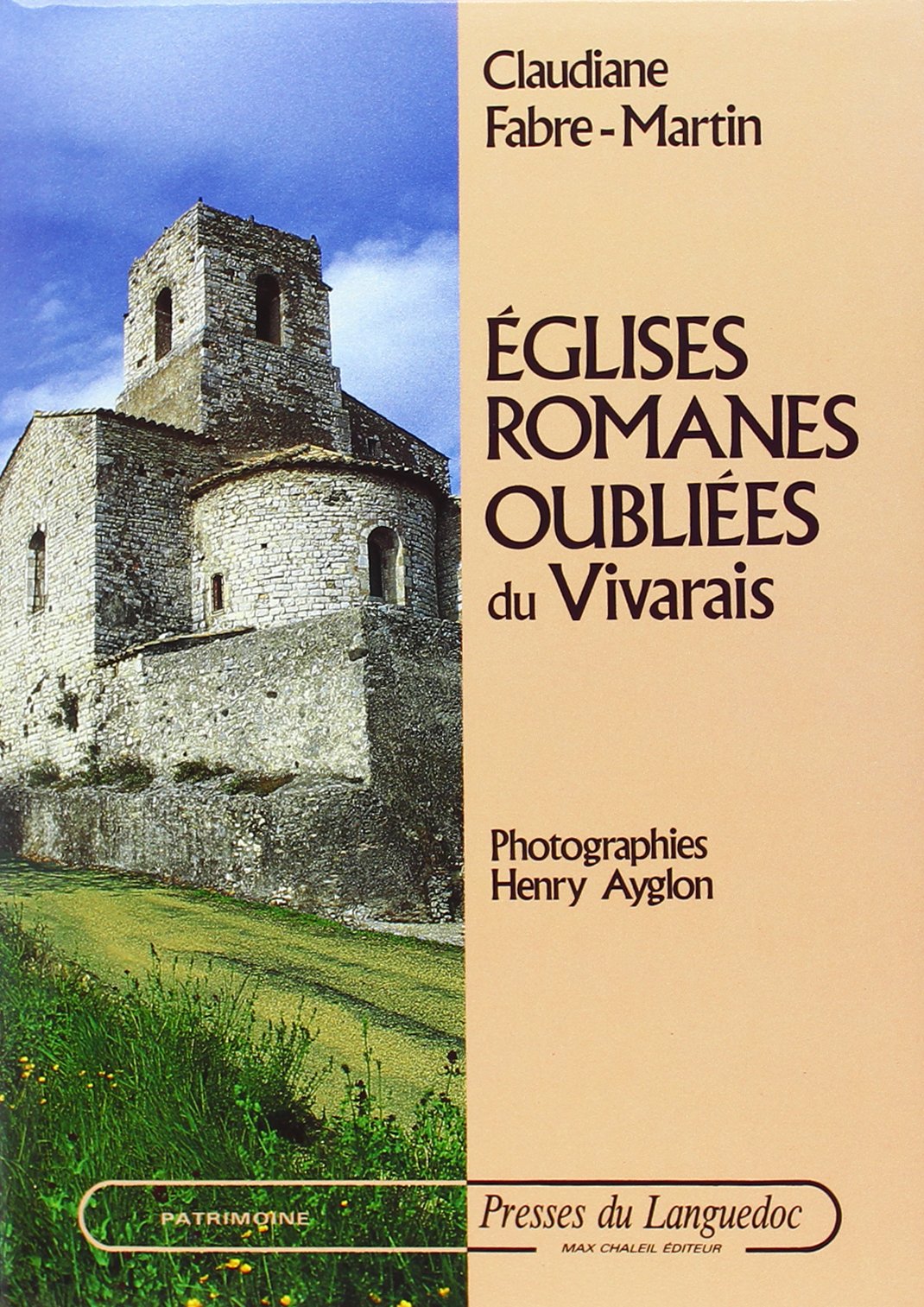 Eglises romanes oubliées du Vivarais Leisure, Home & Garden