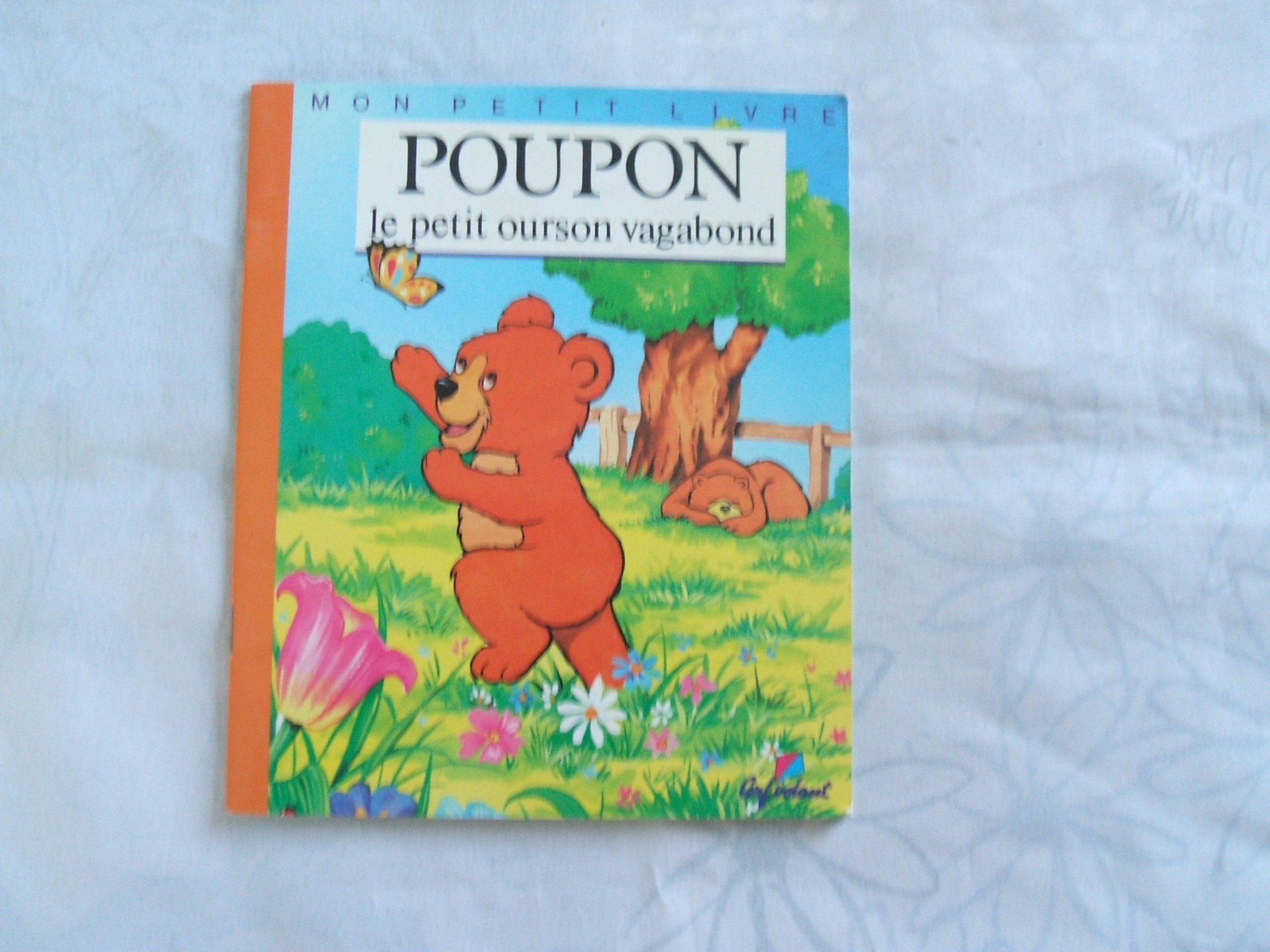 Poupon Le Petit Ourson Vagabond Books