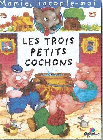 Product Image: Mamie Raconte les 3 Petits Cochons