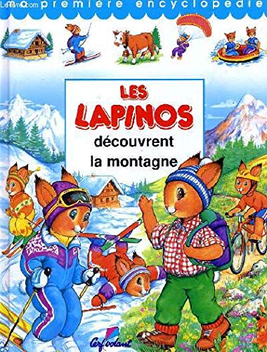 Les Lapinos découvrent la montagne Books