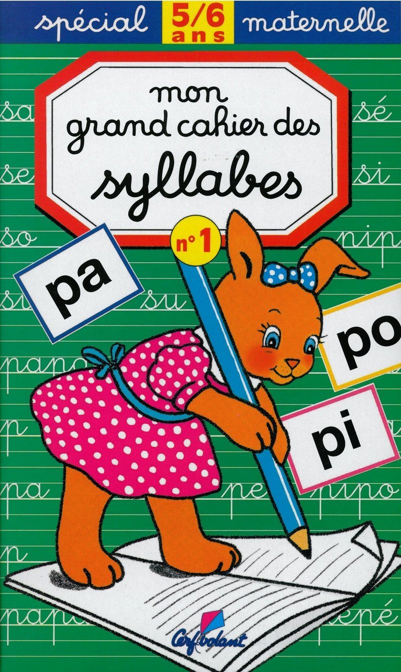 Mon grand cahier des syllabes: Tome 1 Books