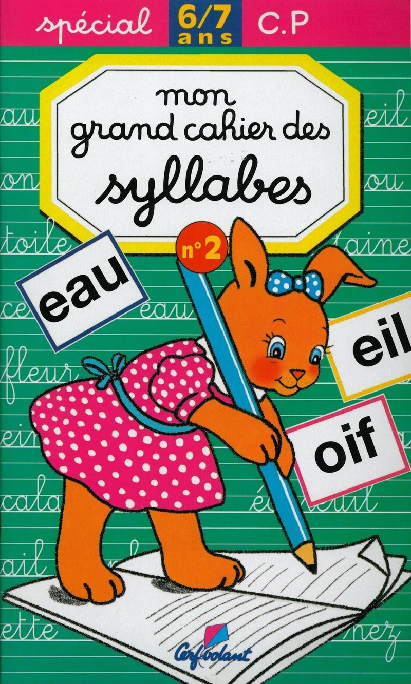 Mon grand cahier des syllabes, 5-6 ans: Volume 2 Books