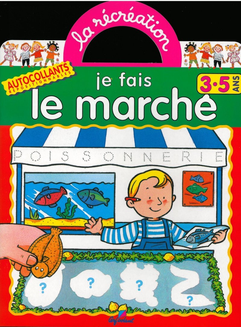 Je fais le marché: Avec gommettes repositionnables Books