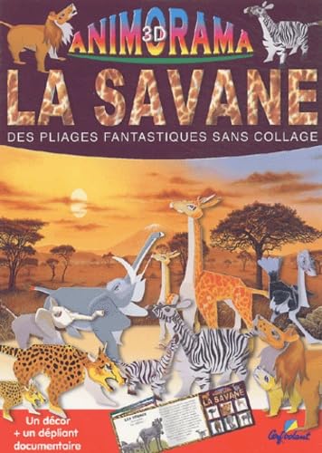 La savane: Des pliages fantastiques sans collage book