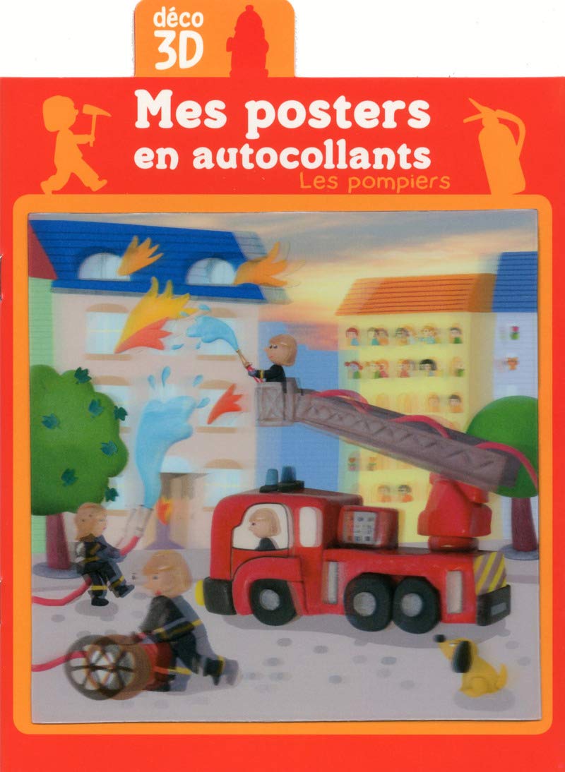 Les pompiers - Mes posters en autocollants book