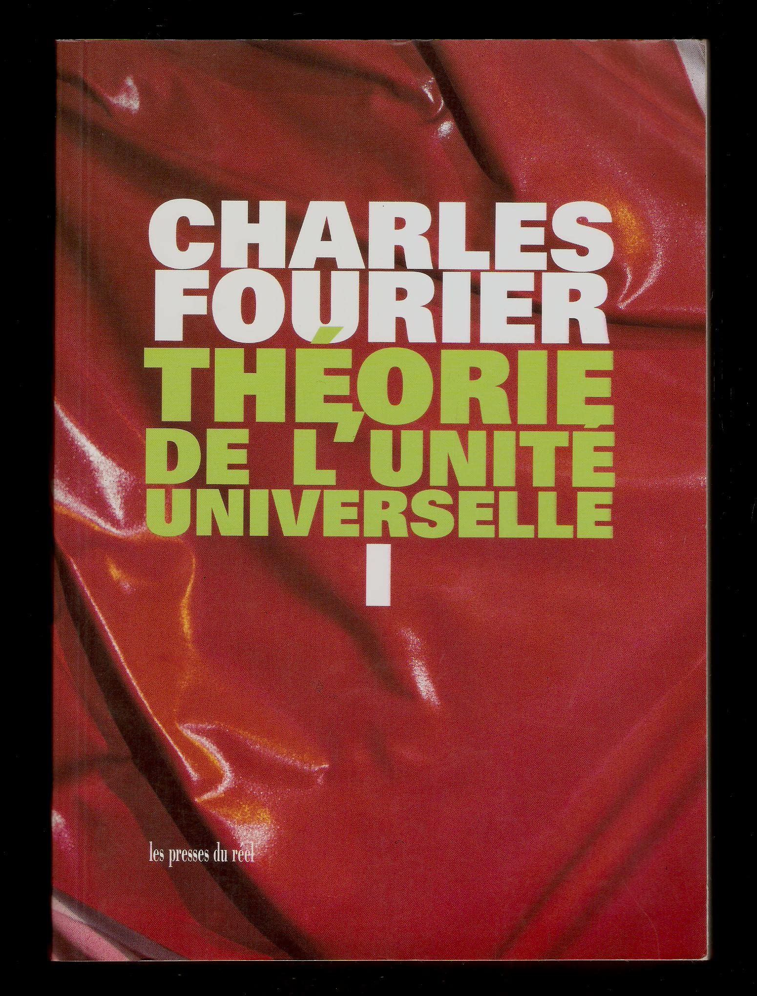 THEORIE DE L'UNITE UNIVERSELLE, TOME 1 Politics & History