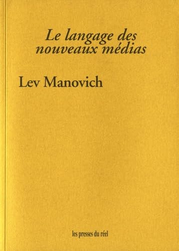Le langage des nouveaux médias Film, Art & Culture