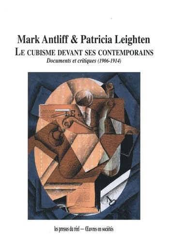Le cubisme devant ses contemporains: Documents et critiques (1906-1914) book