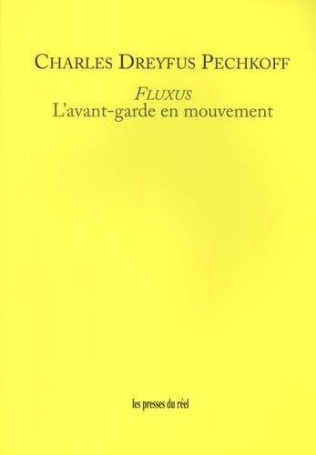 Fluxus - L'Avant-garde en mouvement Books