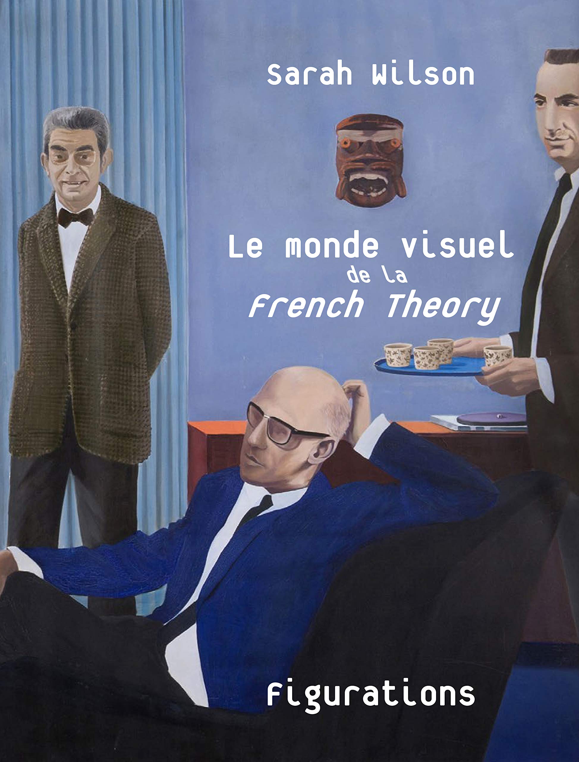 Figurations ± 68: Le monde visuel de la French Theory book