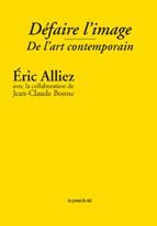 Défaire l'image - De l'art contemporain Books