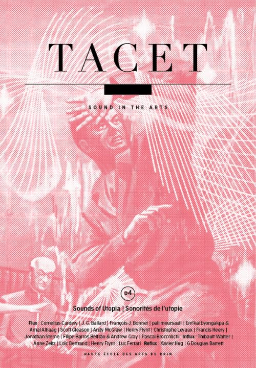 Tacet 4 - The Sounds of Utopia Arts & Music