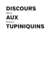 Discours aux Tupiniquins book