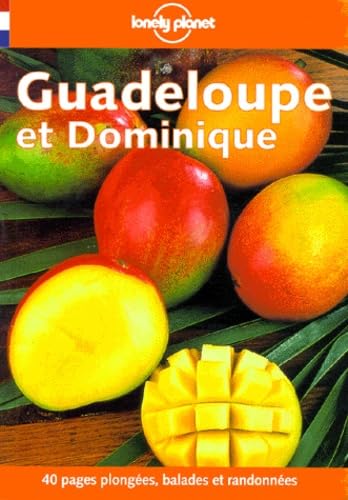 Lonely Planet Guadeloupe Et Ses Iles (Lonely Planet Travel Guides French Edition) Leisure, Home & Garden