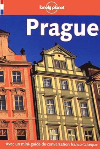 Prague: Edition 2001 (Lonely Planet Travel Guides French Edition) Leisure, Home & Garden