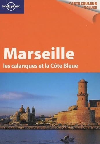 Marseille les calanques et la Côte Bleue book