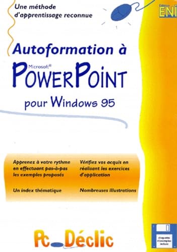 POWERPOINT 7 POUR WINDOWS 95 (AVEC DISQUETTE D'EXERCICES) Computer Science