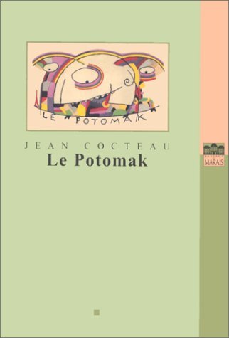 Le Potomak (1913-1914) Precede D'Un Prospectus (1916) Books