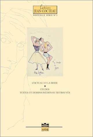 Cahiers Jean Cocteau, N° 3 : Cocteau et la mode book