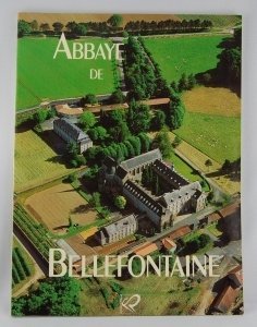 ABBAYE DE BELLEFONTAINE -Livre Editions Gaud Books