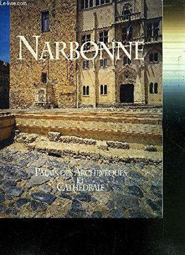 Narbonne - Palais des Archevêques et Cathédrale Books