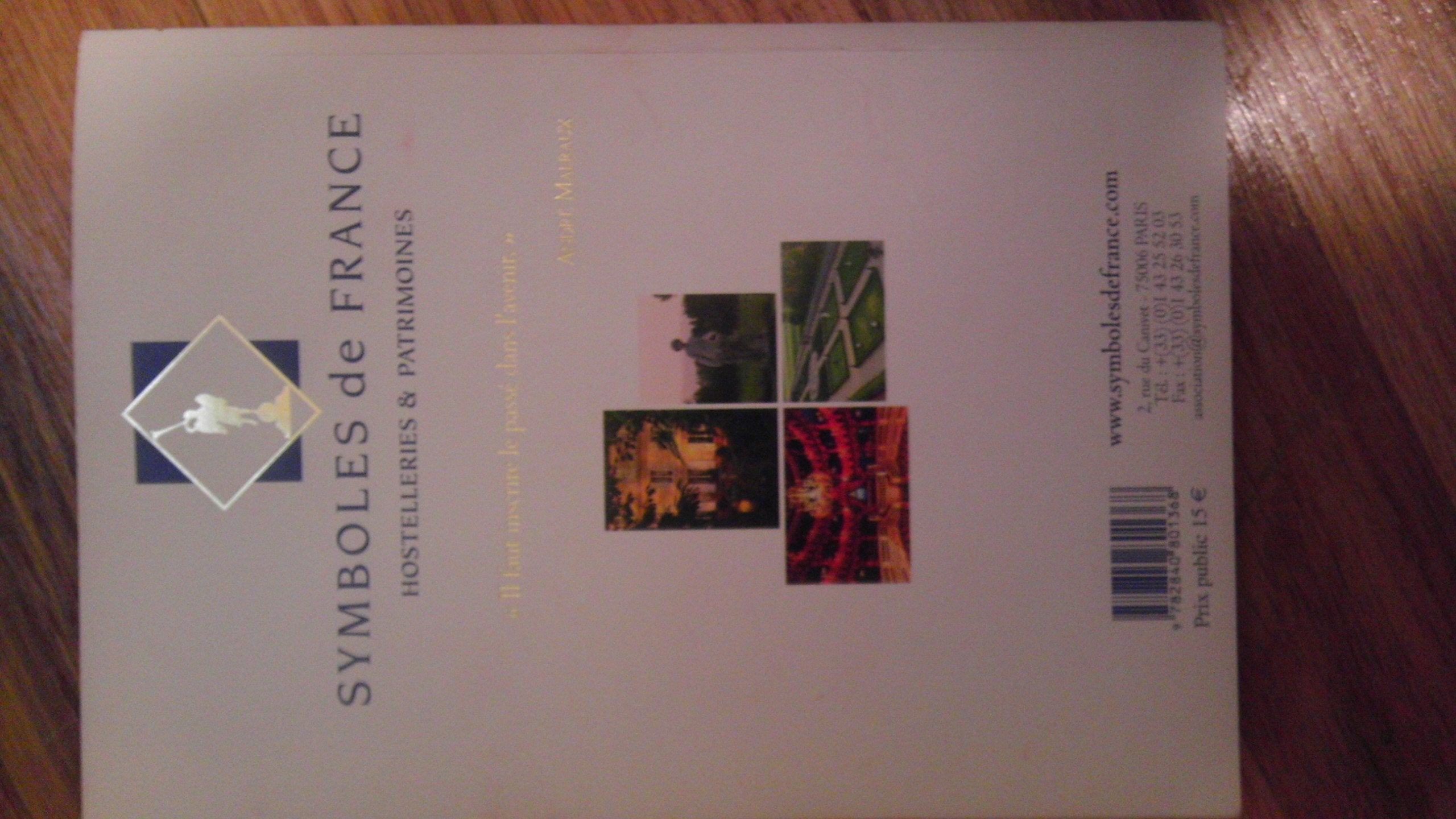Le guide blanc du voyage, 2005: 320 hôtels-restaurants et monuments book