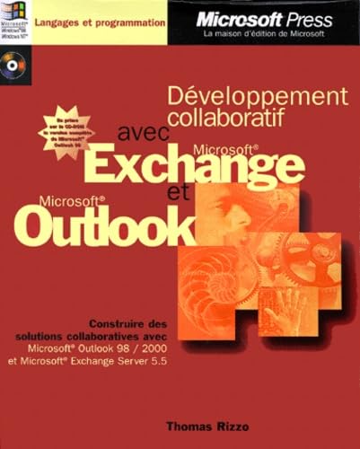 Informatique - Développement collaboratif avec Microsoft Exchange et Microsoft Outlook, 1 CD-ROM inclus book