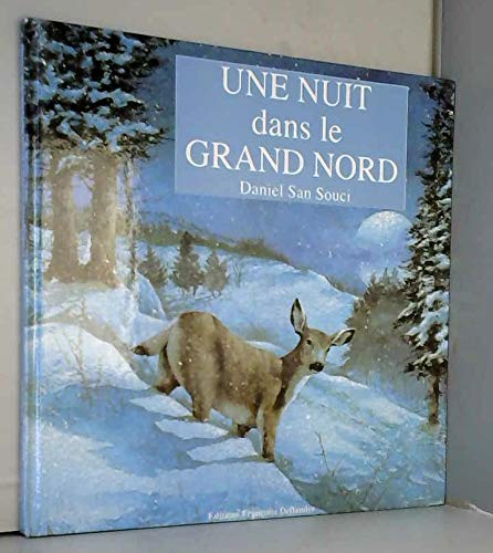 Une Nuit Dans Le Grand Nord Books