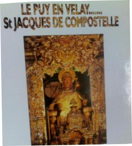 Le puy en velay / saint jacques de compostelle (vente ferme) Books