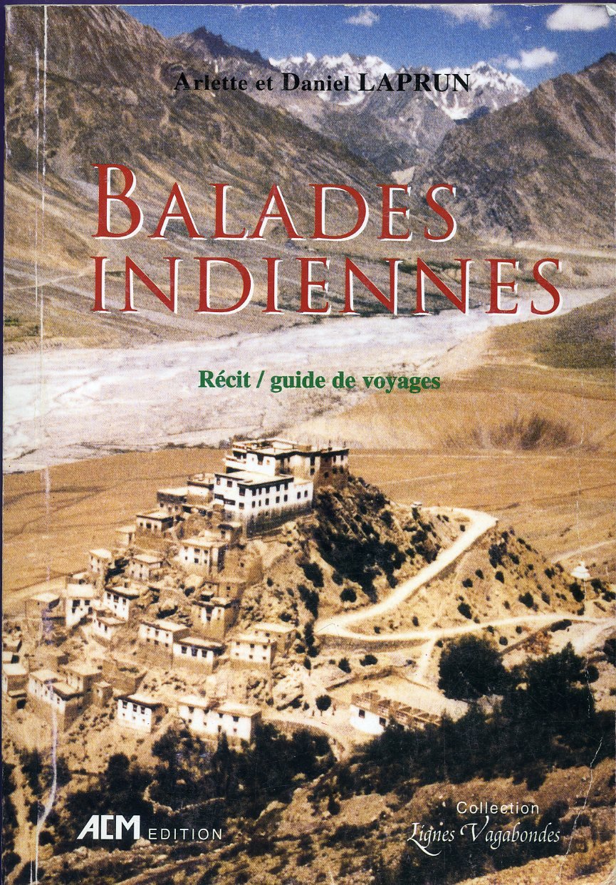 Balades indiennes : Récit, guide de voyages (Lignes vagabondes) Books