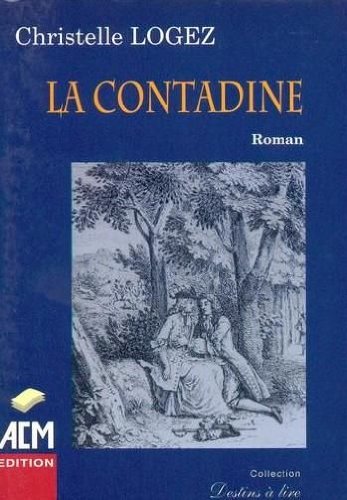 La Contadine (Destins à lire) Books