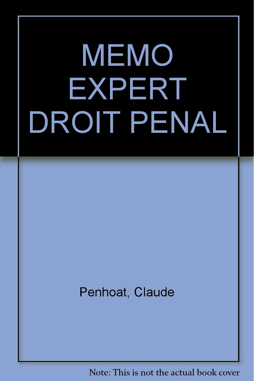 Memo Expert Droit Penal book