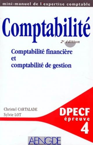 Comptabilite. Comptabilite Financiere Et Comptabilite De Gestion, 2eme Edition book