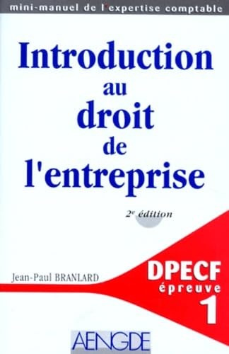 Introduction Au Droit De L'Entreprise. Depcf, Epreuve Numero 1, 2eme Edition book