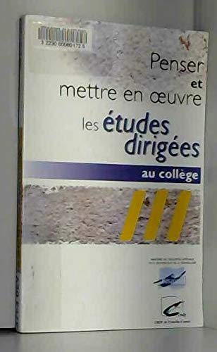 Penser et mettre en oeuvre les études dirigées au collège book